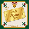 Jingle Bam Jam Ticket